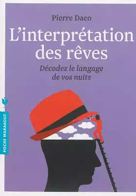 Couverture du produit · L'interprétation des rêves: Décodez le langage de vos rêves