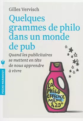 Couverture du produit · QUELQUES GRAMMES DE PHILO DANS MONDE DE PUB