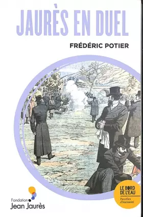 Couverture du produit · Jaurès en duel