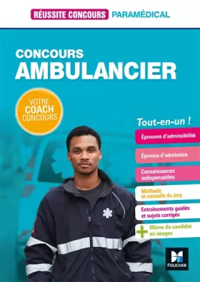 Couverture du produit · Réussite Concours - Ambulancier - Concours d'entrée - Préparation complète