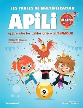 Couverture du produit · Tables de multiplication Apili: Apprendre les tables grâce à l'humour et aux différents canaux de mémorisation