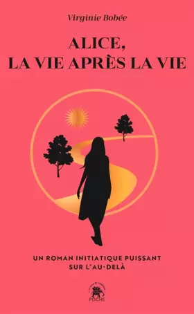 Couverture du produit · Alice, la vie après la vie: Un récit initiatique puissant sur l'au-delà