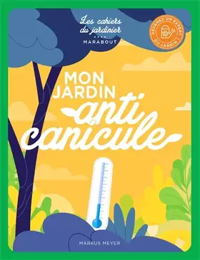 Couverture du produit · Mon jardin anti canicule