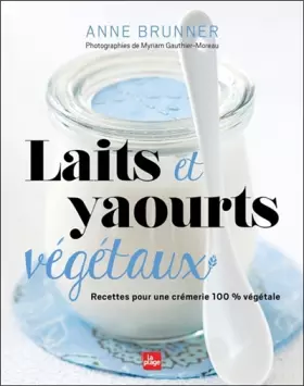 Couverture du produit · Laits et yaourts végétaux