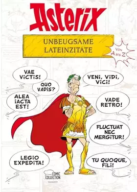 Couverture du produit · Egmont Comic Collection Asterix - Unbeugsame Lateinzitate von A bis Z