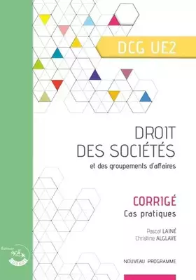 Couverture du produit · Droit des sociétés et des groupements d'affaires - Corrigé: UE 2 du DCG
