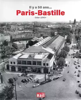 Couverture du produit · Il y a 50 ans... Paris-Bastille