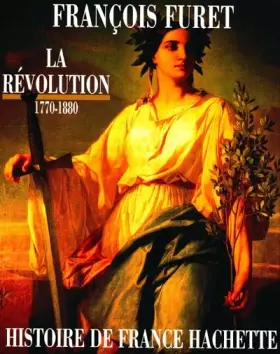 Couverture du produit · La Révolution : 1770-1880