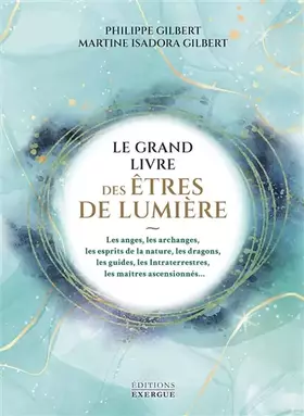 Couverture du produit · Le grand livre des êtres de lumière