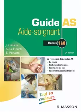 Couverture du produit · Guide AS - Aide-soignant - Modules 1 à 8 du DEAS