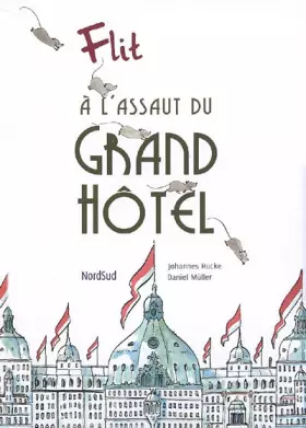 Couverture du produit · A l'assaut du Grand Hôtel