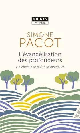 Couverture du produit · L'Evangélisation des profondeurs. Un chemin vers l'unité intérieure