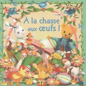 Couverture du produit · A la chasse aux oeufs !