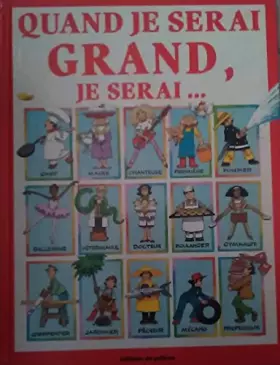Couverture du produit · Quand je serai grand je serai.