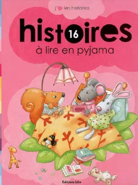 Couverture du produit · 16 histoires à lire en pyjama
