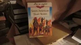 Couverture du produit · Seven American short stories