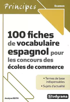 Couverture du produit · 100 fiches de vocabulaire espagnol pour les concours des écoles de commerce
