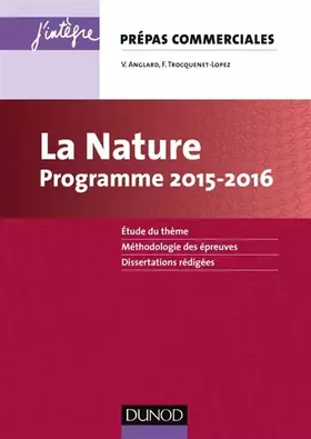 Couverture du produit · La Nature - Programme 2015-2016 - Prépas commerciales: Prépas commerciales