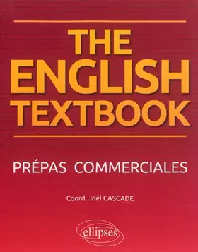 Couverture du produit · The English Textbook Prépas Commerciales