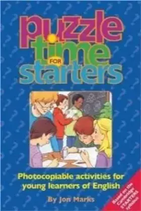 Couverture du produit · Puzzle Time: Starters: Photocopiable Activities for Young Learners of English