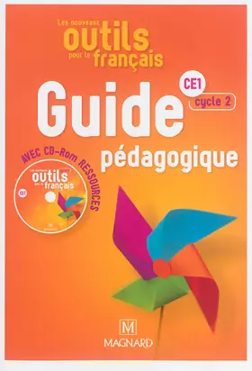 Couverture du produit · Les Nouveaux Outils pour le Français CE1 (2016) - Guide pédagogique avec CD-Rom