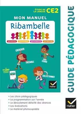 Couverture du produit · Ribambelle CE2 - EDL Français éd. 2018 - Guide pédagogique