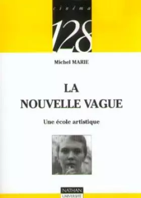 Couverture du produit · La Nouvelle Vague : Une école artistique