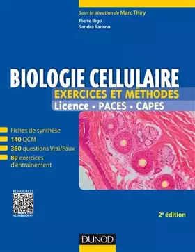 Couverture du produit · Biologie cellulaire - Exercices et méthodes - 2e éd. - Fiches de cours et 500 QCM et exercices d'ent: Fiches de cours et 500 QC