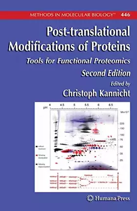 Couverture du produit · Post-translational Modifications of Proteins: Tools for Functional Proteomics (Methods in Molecular Biology, 446)