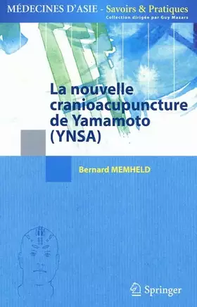 Couverture du produit · La nouvelle cranioacupuncture de Yamamoto (YNSA)
