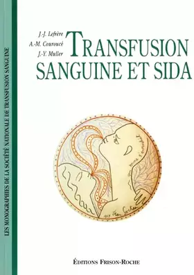 Couverture du produit · Transfusion sanguine et sida