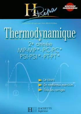 Couverture du produit · Thermodynamique 2e année MP-MP*/¨PC-PC*/PSI-PSI*/PT-PT*