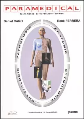 Couverture du produit · Paramédical: Anatomie, Physiologie, Pathologie, Etymologie