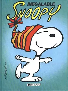 Couverture du produit · Snoopy, tome 5 : Inégalable Snoopy