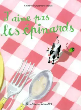 Couverture du produit · J'aime pas les épinards