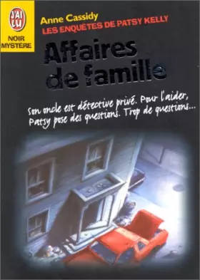 Couverture du produit · Les Enquêtes de Patsy Kelly. Affaires de famille