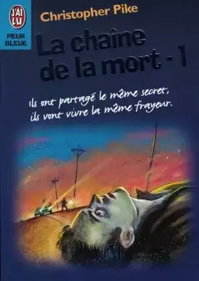 Couverture du produit · LA CHAINE DE LA MORT. Tome 1