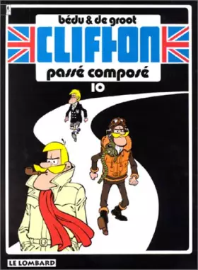 Couverture du produit · Clifton, Tome 10 : Passé composé