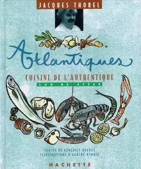 Couverture du produit · Atlantiques: Cuisine de l'authentique