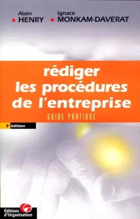 Couverture du produit · Rédiger les procédures de l'entreprise guide pratique 3e ed.