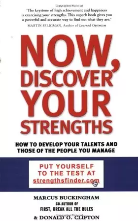 Couverture du produit · Now, Discover Your Strengths: How To Develop Your Talents And Those Of The People You Manage