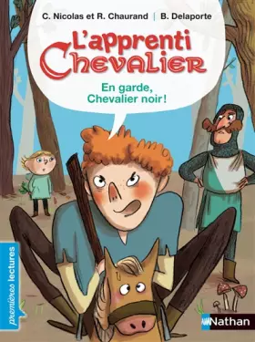 Couverture du produit · L'apprenti Chevalier, en garde Chevalier noir - Premières Lectures CP Niveau 3 - Dès 6 ans: L'apprenti chevalier 7 (7)