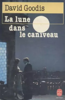 Couverture du produit · La Lune dans le caniveau