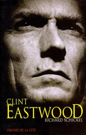 Couverture du produit · Clint Eastwood, une biographie