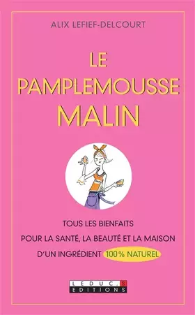Couverture du produit · Le pamplemousse malin