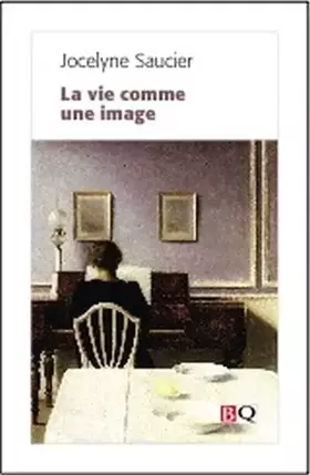 Couverture du produit · La Vie Comme une Image
