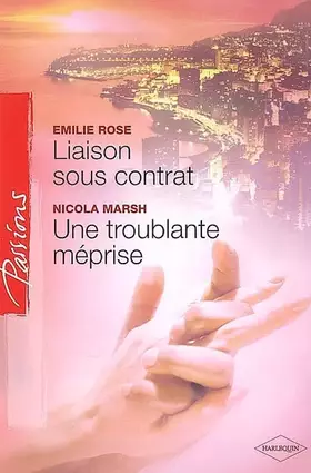 Couverture du produit · Liaison sous contrat  Une troublante méprise