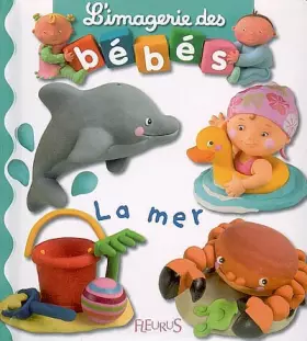 Couverture du produit · L'imagerie des bébés - La mer