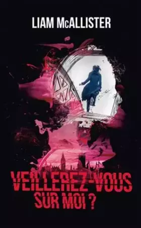 Couverture du produit · Veillerez-vous sur moi ?