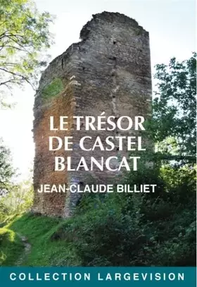Couverture du produit · Le trésor de Castel Blancat
